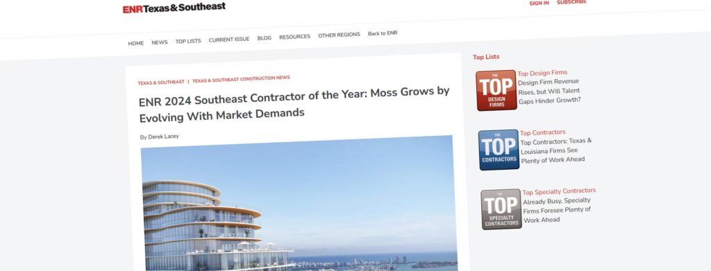 Moss is the 2024 ENR Southeast Top Contractor of the Year